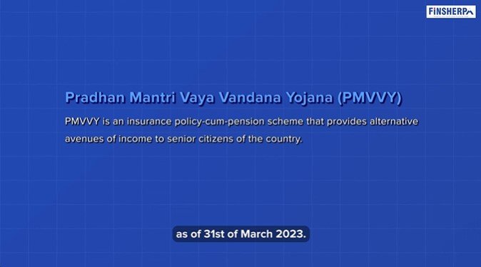 Retirement Planning - Pradhan Mantri Vaya Vandana Yojana - Finsherpa